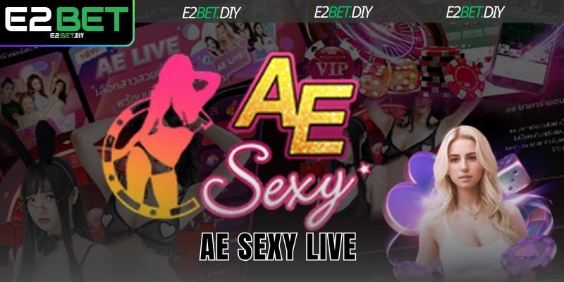 AE Sexy Live
