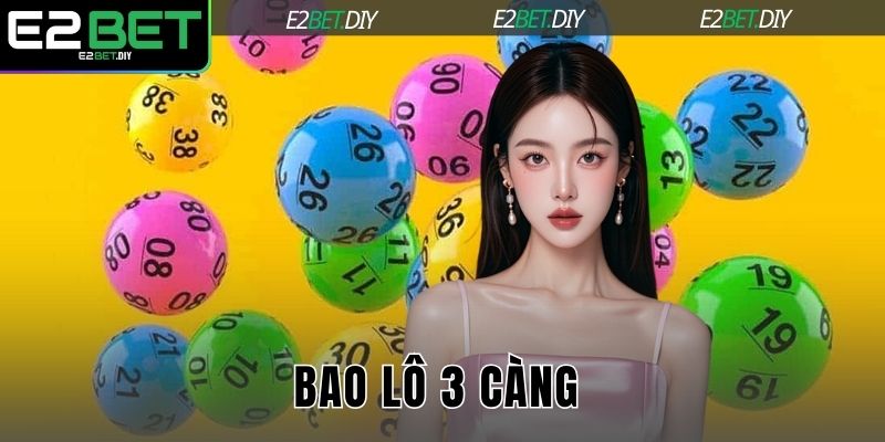 Bao lô 3 càng