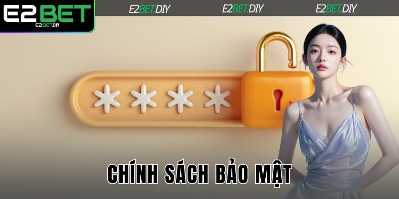 Chính sách bảo mật