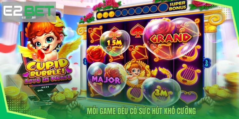 Mini Game Casino E2BET - Game Nhanh Gọn Đầy Hấp Dẫn 3 Mỗi game đều có sức hút khó cưỡng