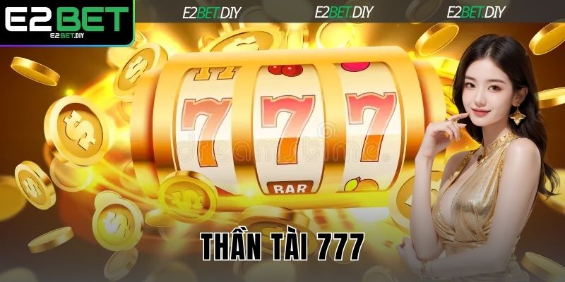 Thần Tài 777